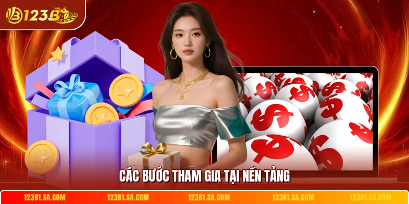 Các bước tham gia tại nền tảng
