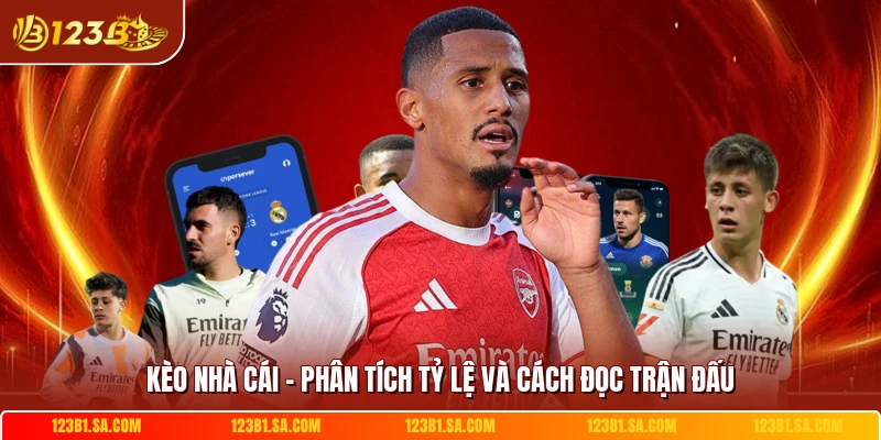 Keo Nha Cai Phan Tich Ty Le Va Cach Doc Tran Dau