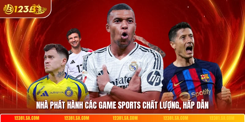 Nhà phát hành các game sports chất lượng, hấp dẫn