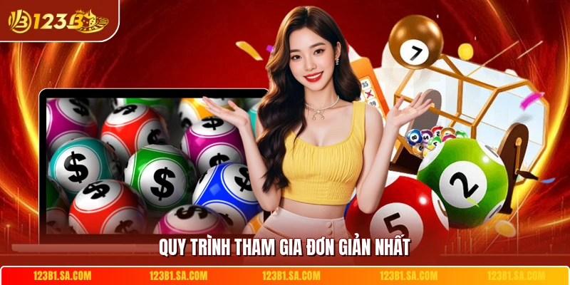 Quy trình tham gia đơn giản nhất